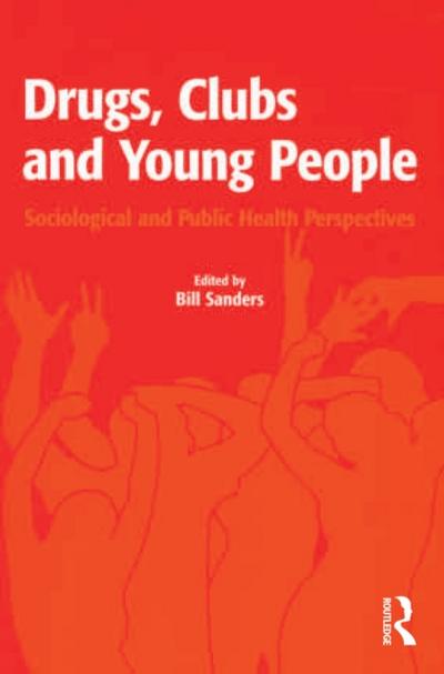 Drugs, Clubs and Young People
