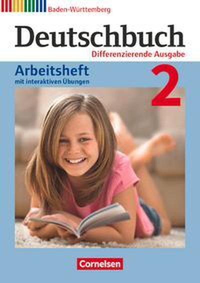 Deutschbuch - Sprach- und Lesebuch - Differenzierende Ausgabe Baden-Württemberg 2016 - Band 2: 6. Schuljahr