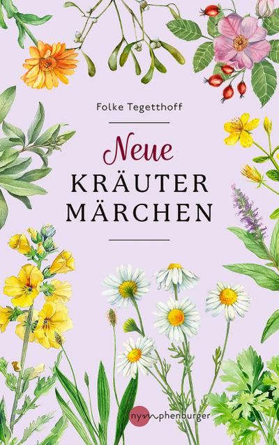 Neue Kräutermärchen
