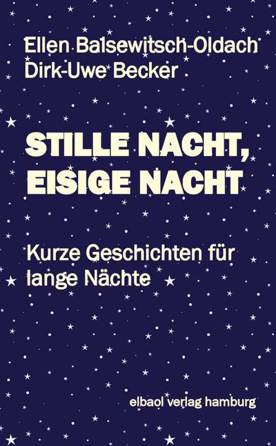 STILLE NACHT, EISIGE NACHT