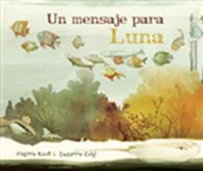 Un mensaje para Luna