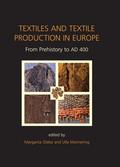 Textiles and Textile Production in Europe