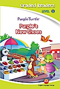 Purple’s New Shoes (Purple Turtle, English Graded Readers, Level 1)