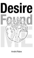 Desire Found Me