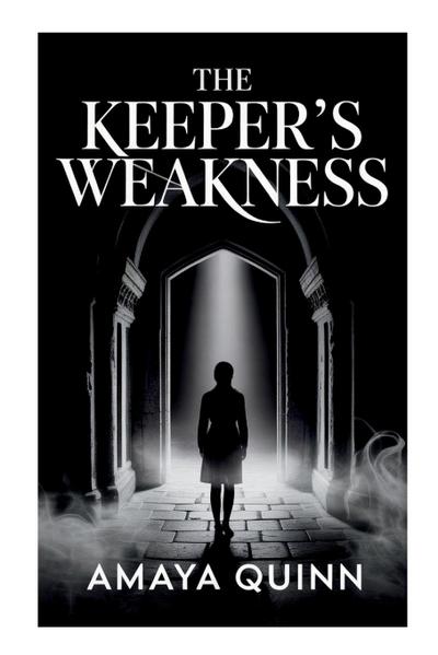 The Keeper’s Weakness