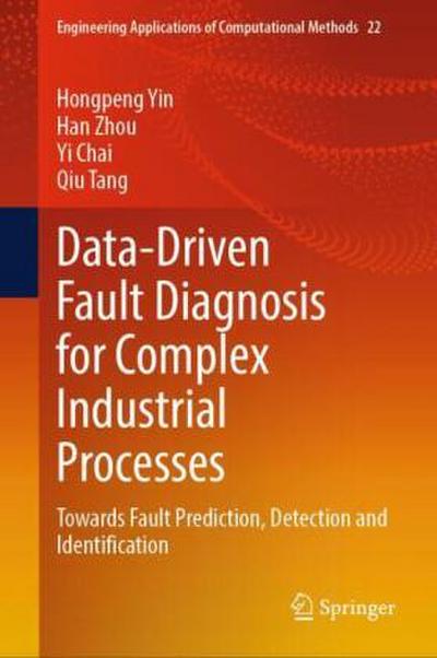 Data-Driven Fault Diagnosis for Complex Industrial Processes