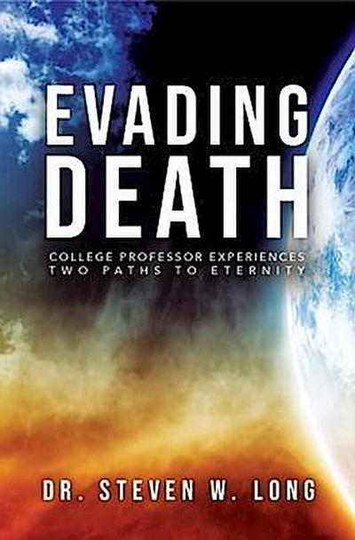 Evading Death