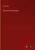 Der arme Verschwender