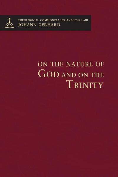 On the Nature of God and on the Trinity