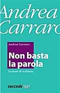 Non basta la parola