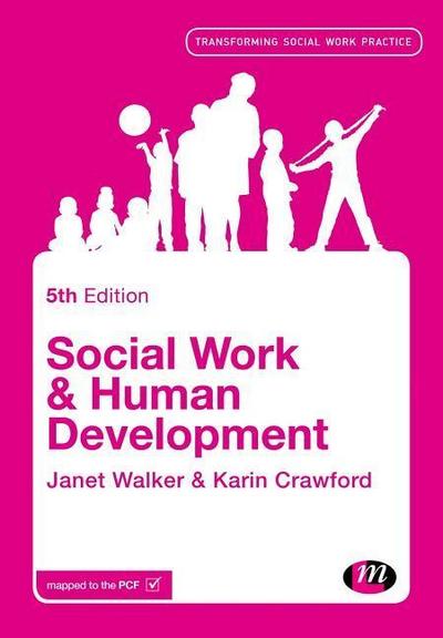 Walker, J: Social Work and Human Development