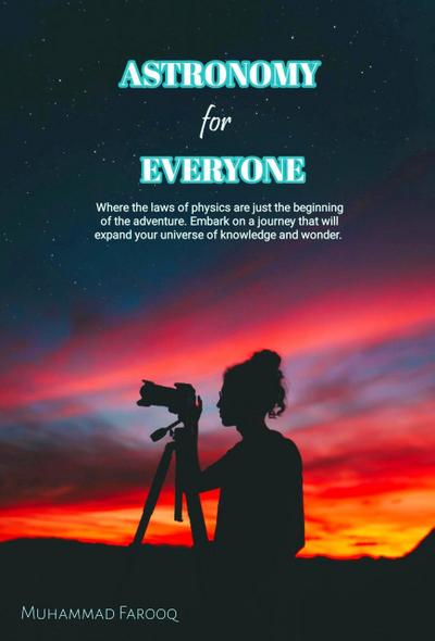 Astronomy for everyone