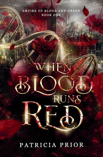 When Blood Runs Red