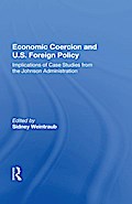 Economic Coercion And U.s. Foreign Policy