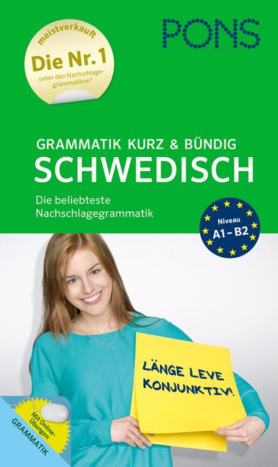 PONS Grammatik kurz & bündig Schwedisch: Einfach, verständlich, übersichtlich - Der Grammatik-Bestseller*