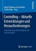 Controlling – Aktuelle Entwicklungen und Herausforderungen