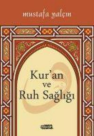 Kuran ve Ruh Sagligi