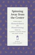 Spinning Away from the Center