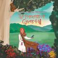 The Princess of Cyres Hill