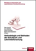 Methodologie und Methoden der Schulbuch- und Lehrmittelforschung/Methodology and Methods of Research on Textbooks and Educational Media