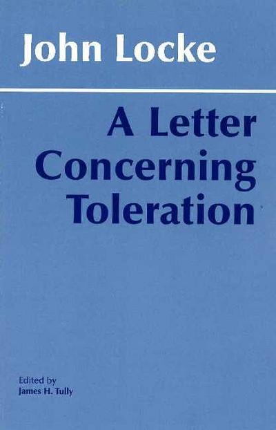Locke, J: A Letter Concerning Toleration
