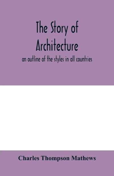The story of architecture