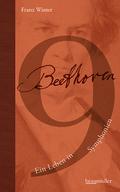 Beethoven - Ein Leben in 9 Symphonien