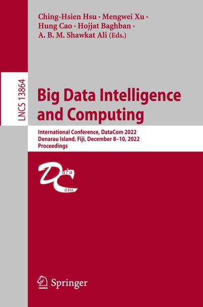 Big Data Intelligence and Computing