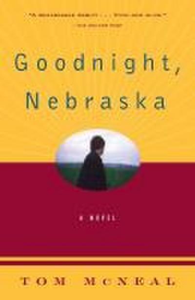 Goodnight, Nebraska