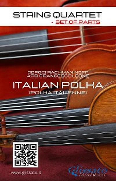 String Quartet: Italian Polka (set of parts)
