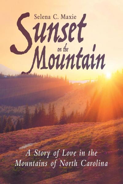 Sunset on the Mountain