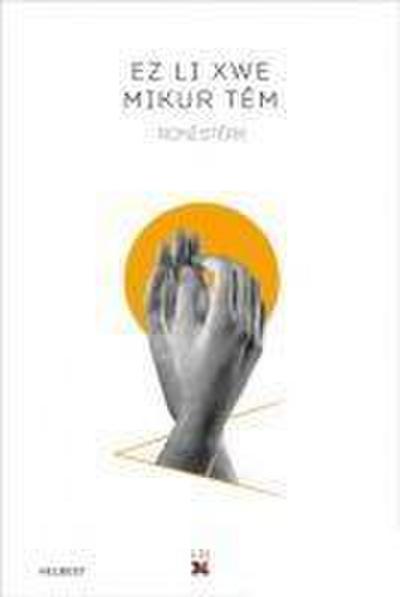 Ez Li Xwe Mikur Tem