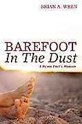 Barefoot in the Dust