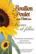 Bouillon de poulet pour l’ame des meres et filles