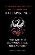 The Fox, the Captain’s Doll, the Ladybird