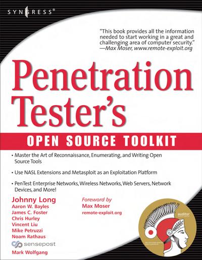Penetration Tester’s Open Source Toolkit