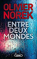 Entre deux mondes
