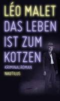 Das Leben ist zum Kotzen
