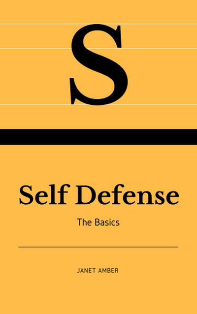 Self Defense: The Basics