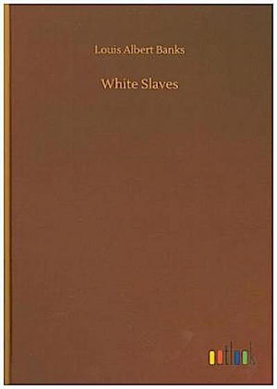 White Slaves