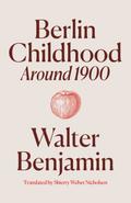 Berlin Childhood around 1900
