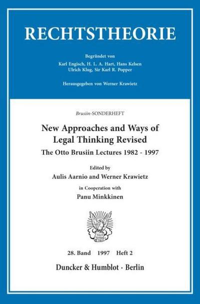 New Approaches and Ways of Legal Thinking Revised.