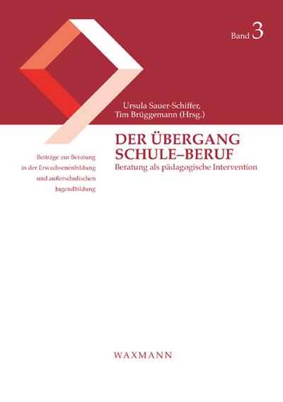Der Übergang Schule-Beruf
