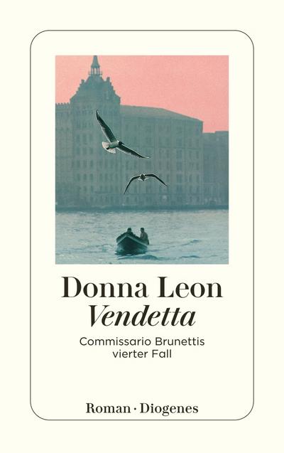 Vendetta: Commissario Brunettis vierter Fall