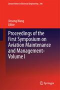 Proceedings of the First Symposium on Aviation Mai