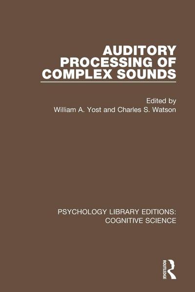 Auditory Processing of Complex Sounds