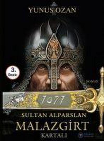 Ozan, Y: 1071 Sultan Alparslan Malazgirt Kartali