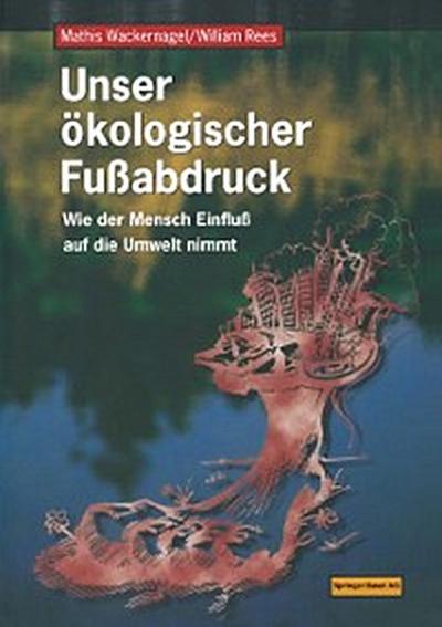 Unser ökologischer Fußabdruck