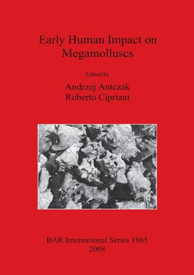 Early Human Impact on Megamolluscs
