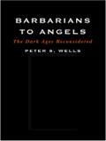 Barbarians to Angels